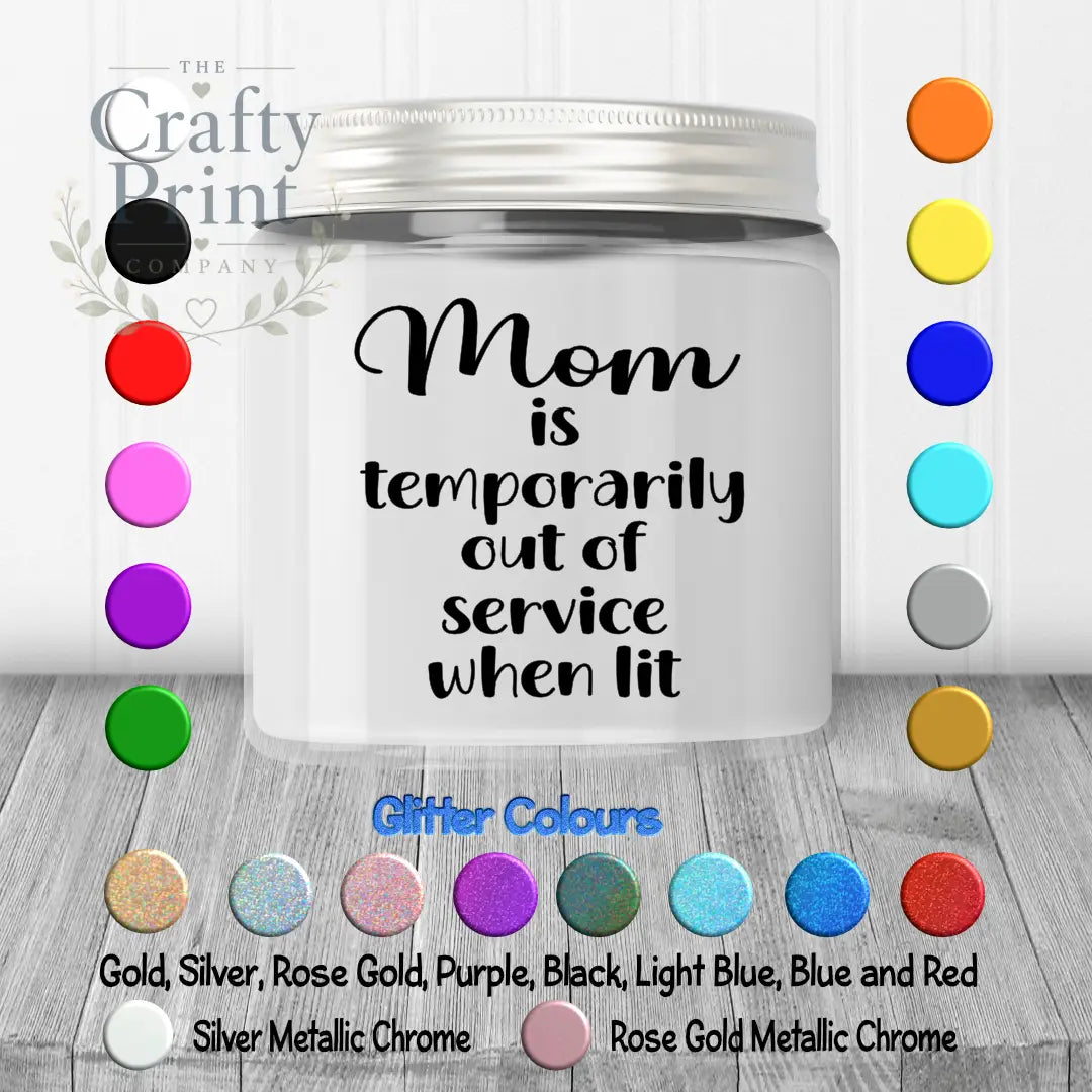 Mom is temporarily out of service when lit Candle Decal