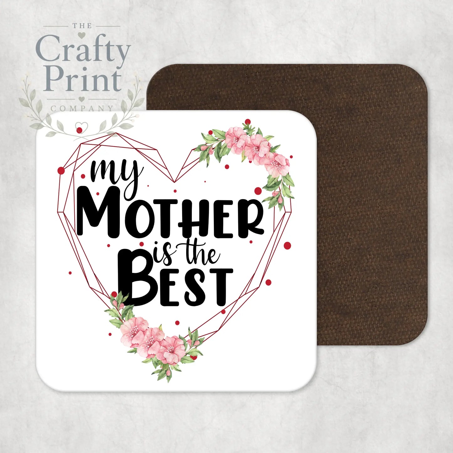 My Mother is the Best Coaster - Coasters