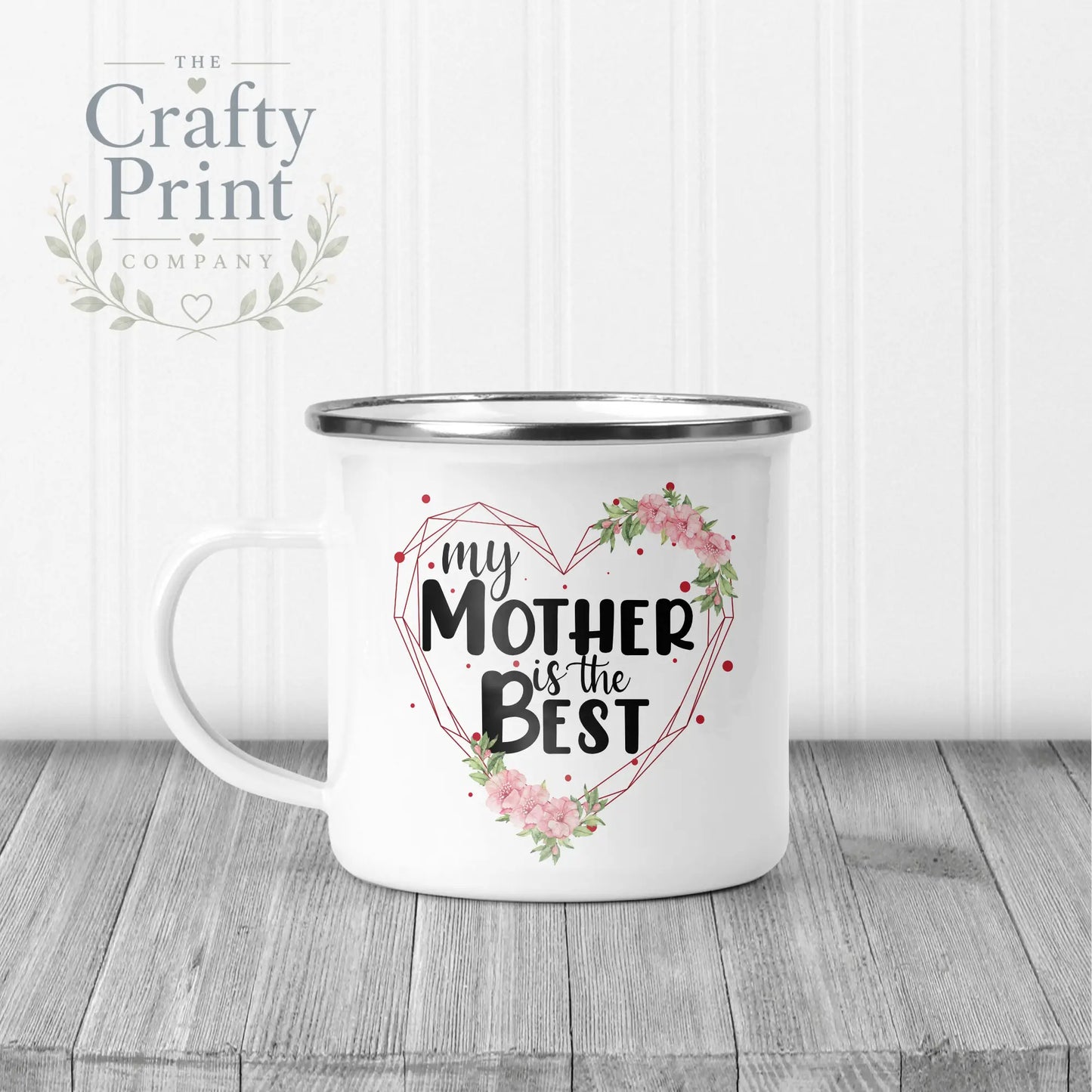 My Mother is the Best Mug - Enamel - Mugs