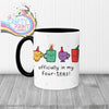 Officially in my Four-Teas Mug - Black Handle & Inner - Mugs