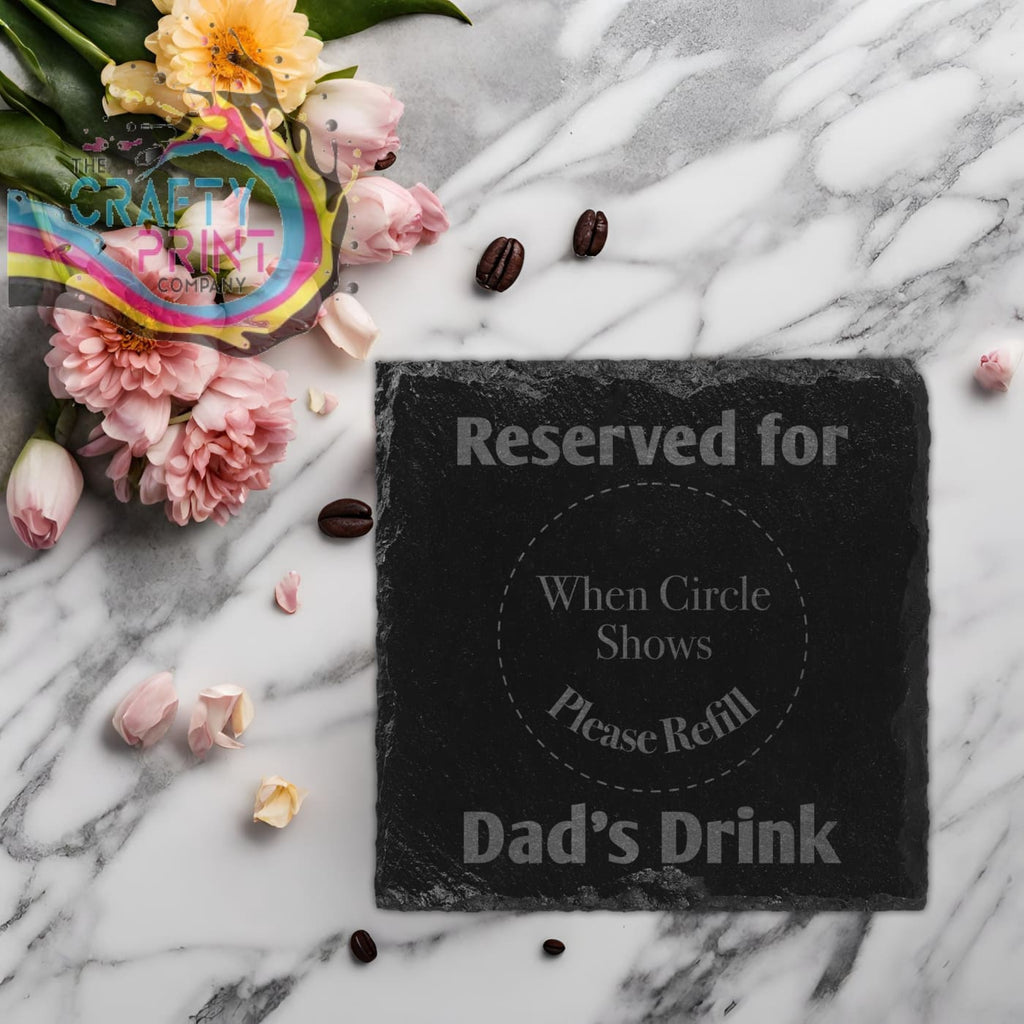 Personalised Reserved For Engraved Slate Coaster - Square