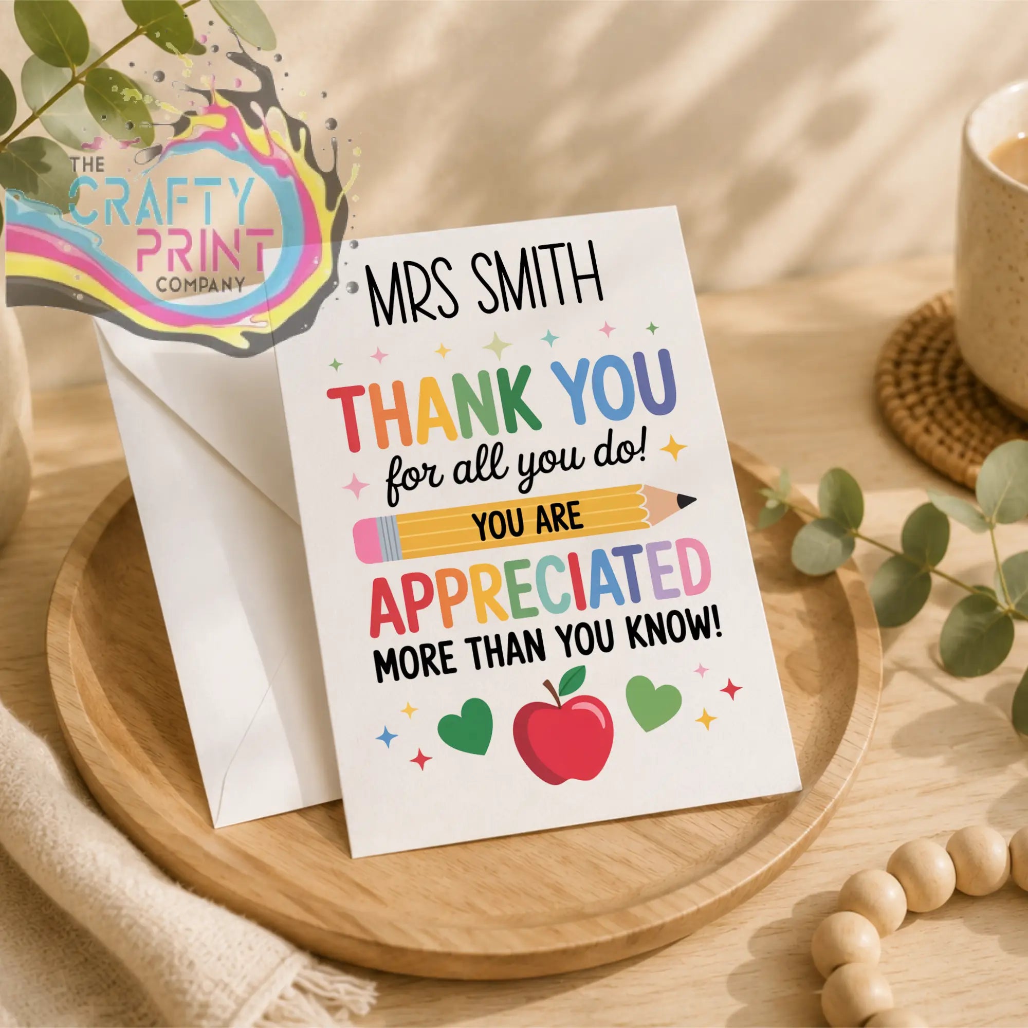 Personalised thank you for all you do teacher card with colorful rainbow text on white 300gsm card celebrating teacher’s dedication