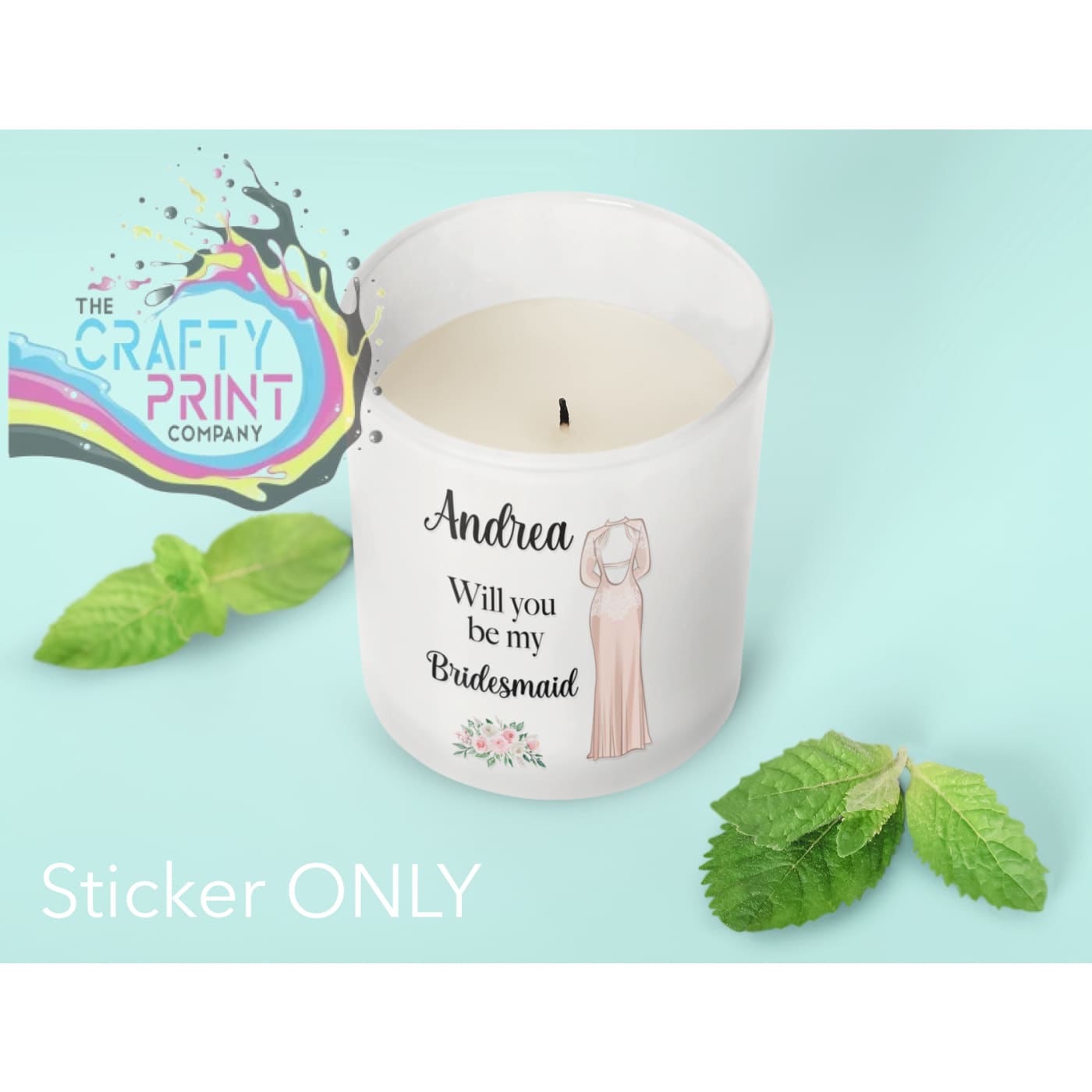 Personalised Will You Be My Bridesmaid UV DTF Sticker –