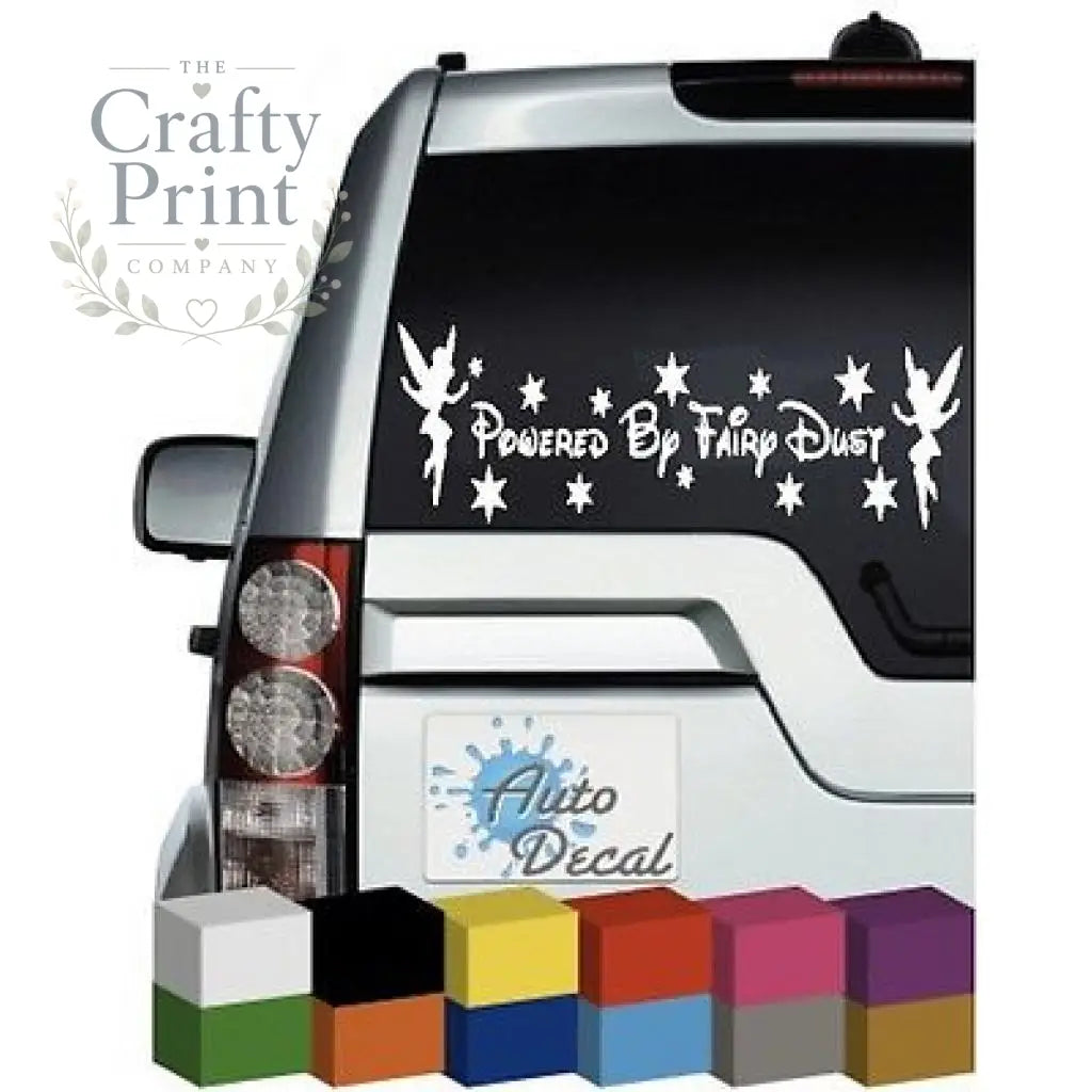 Powered by Fairy Dust Novelty Car Sticker - Bumper Stickers