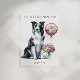 The Best Dog Mom Ever Border Collie Personalised A5 Card