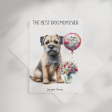 The Best Dog Mom Ever Border Terrier Personalised A5 Card