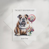 The Best Dog Mom Ever English Bulldog Personalised A5 Card