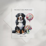The Best Dog Mom Ever Bernese Mountain Dog Personalised A5 Card
