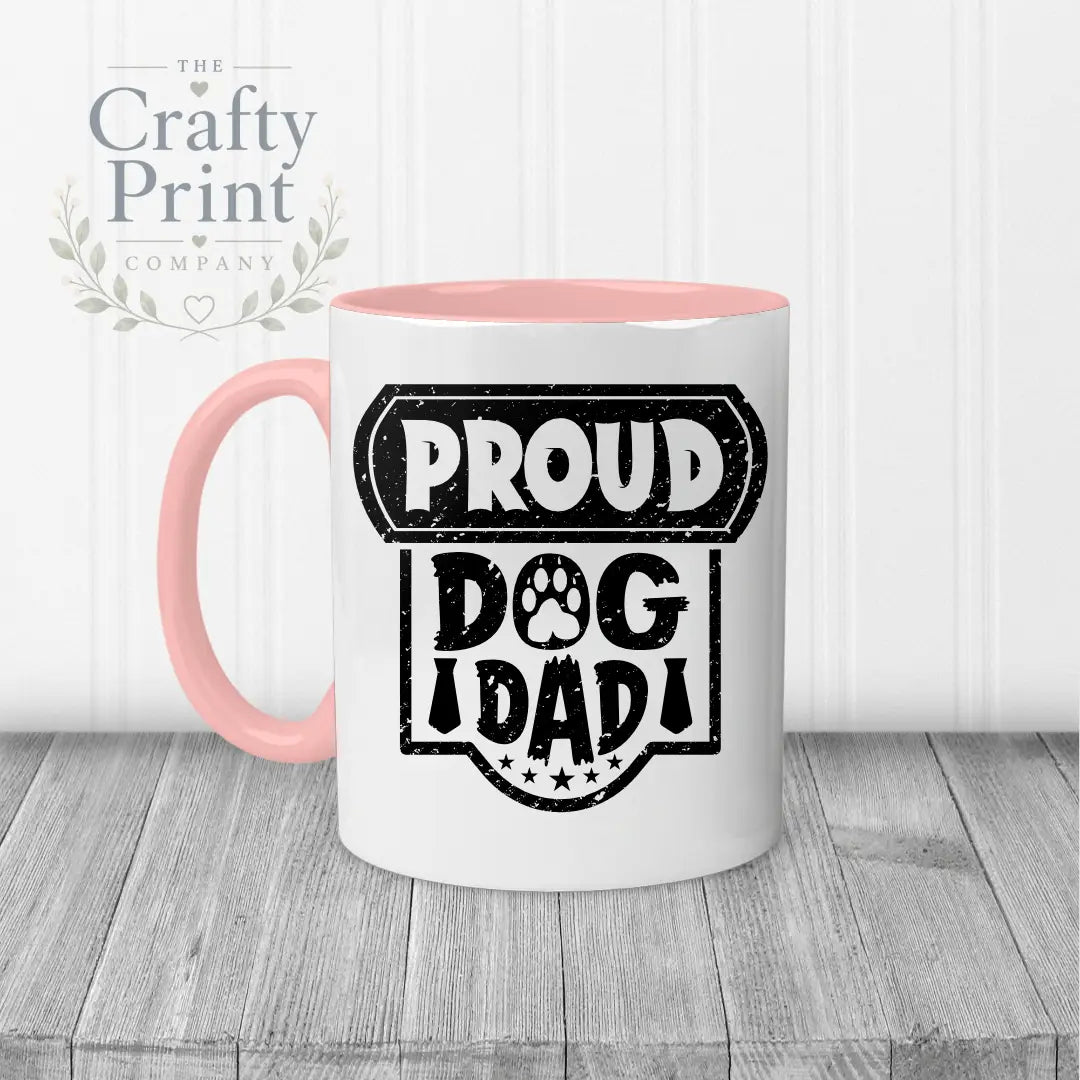 Proud Dog Dad Mug - Pink Handle & Inner - Mugs