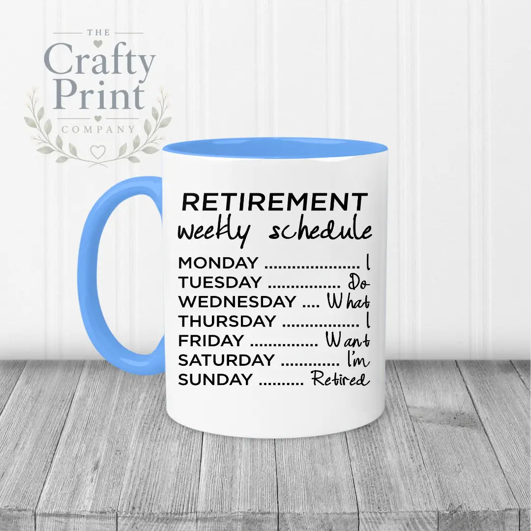 Retirement Weekly Schedule Mug - Blue Handle & Inner - Mugs