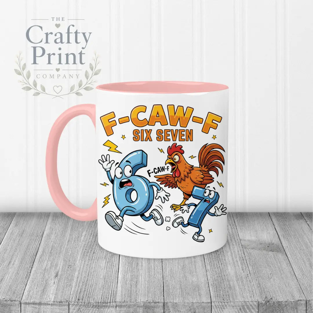 Rooster F-Caw-F Six Seven Mug - Pink Handle & Inner - Mugs