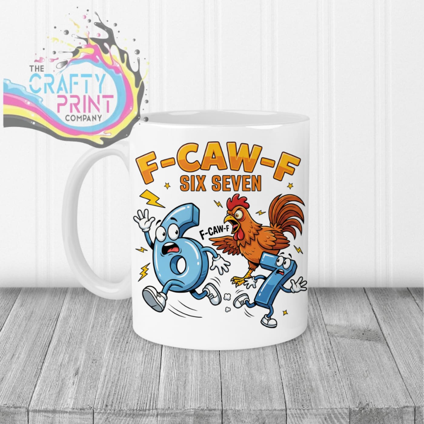 Rooster F-Caw-F Six Seven Mug - White Handle & Inner - Mugs