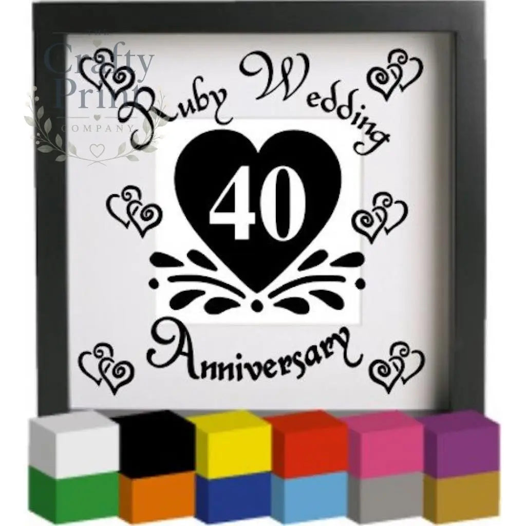Ruby Wedding Anniversary Vinyl Decal Sticker - Decorative