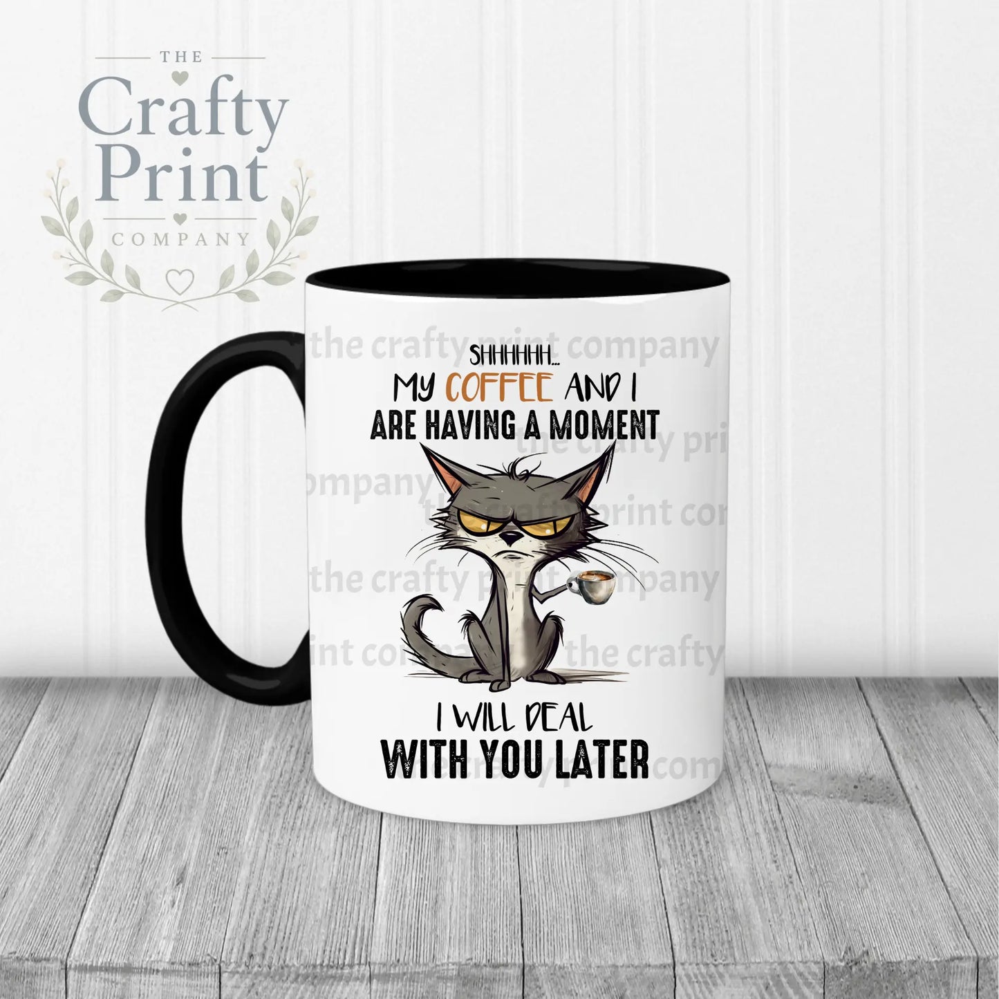 Shhh my Coffee and I are having a moment Mug - Black Handle