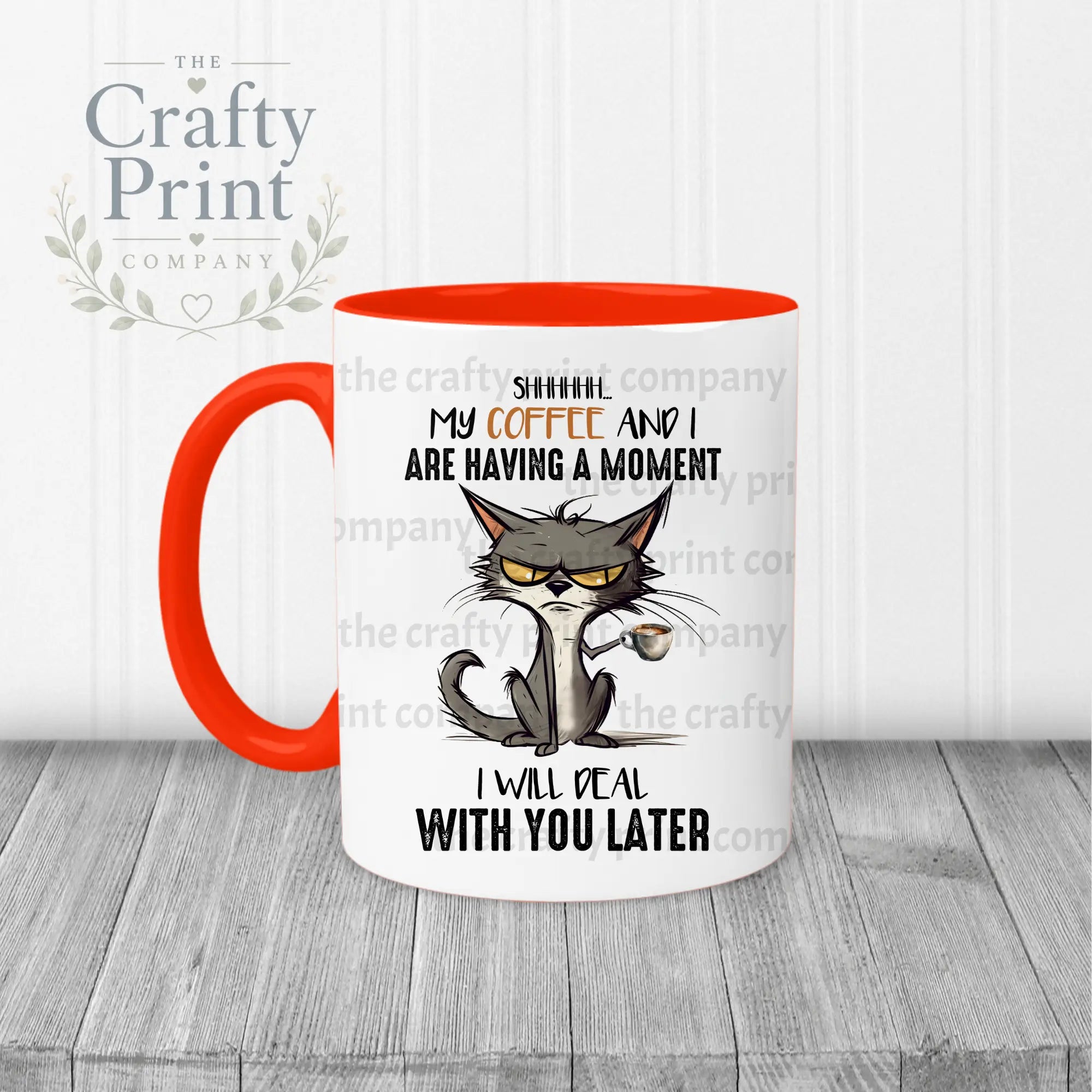 Shhh my Coffee and I are having a moment Mug - Red Handle &