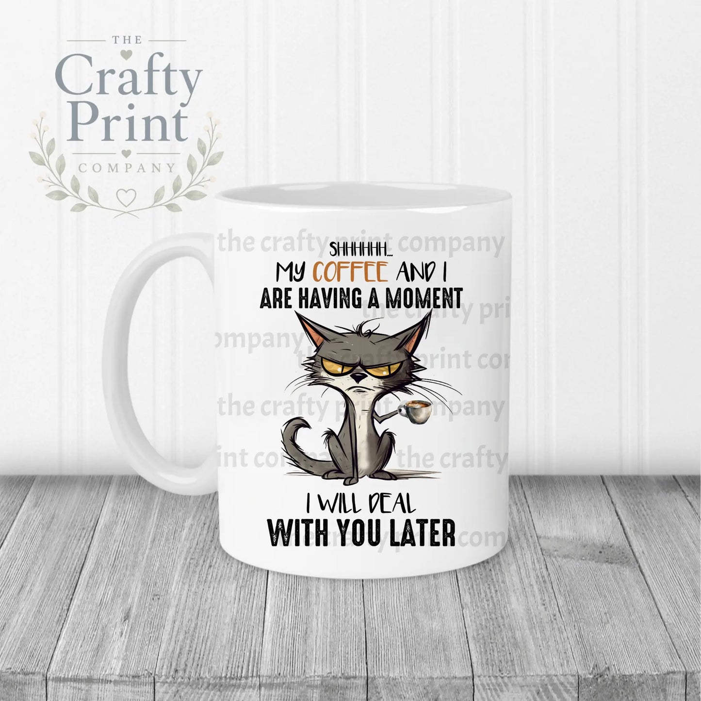 Shhh my Coffee and I are having a moment Mug - White Handle