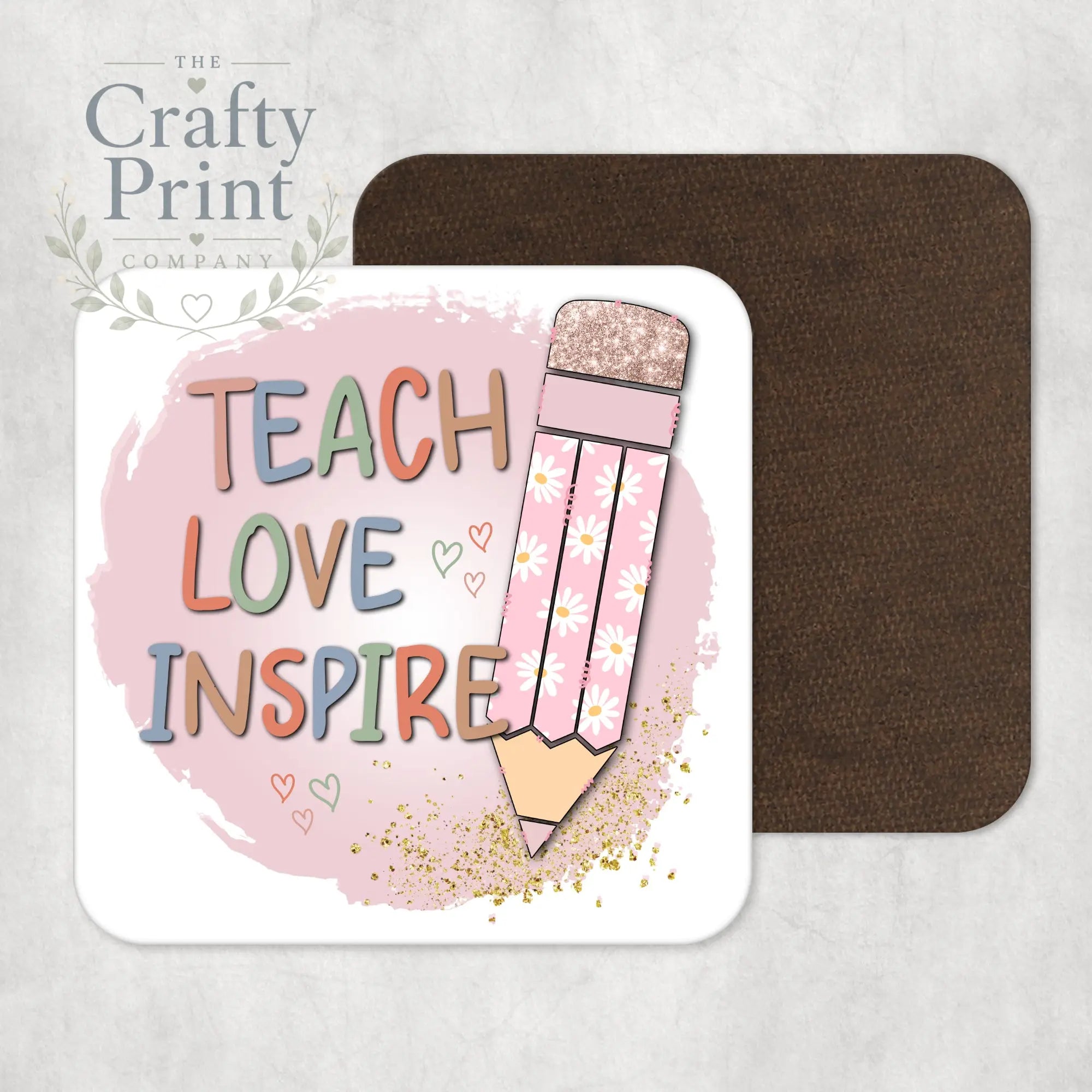 Teach Love Inspire Pencil Design Coaster - Coasters
