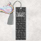 Teacher Life Bookmark - Acrylic - Bookmarks