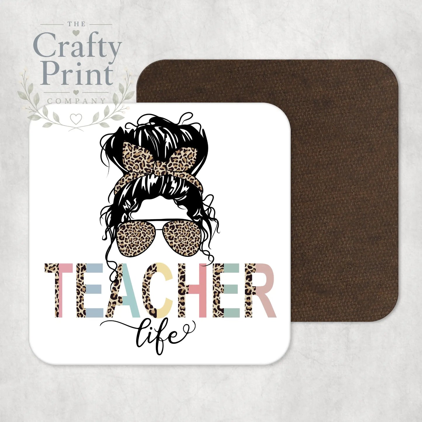 Teacher Life Messy Bun Design Coaster - Coasters