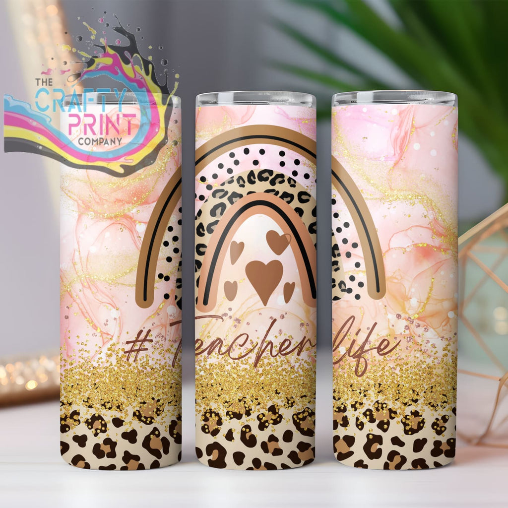 Teacher Life Rainbow Design 20oz Tumbler The Crafty Print Company