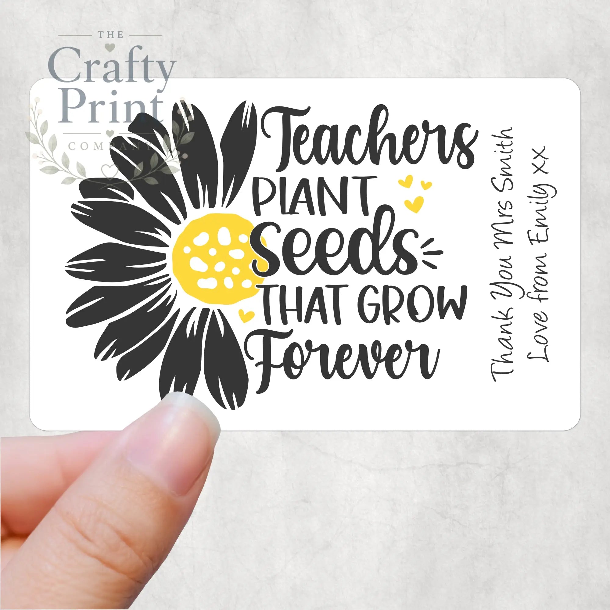 Teachers plant seeds that grow forever Personalised Card