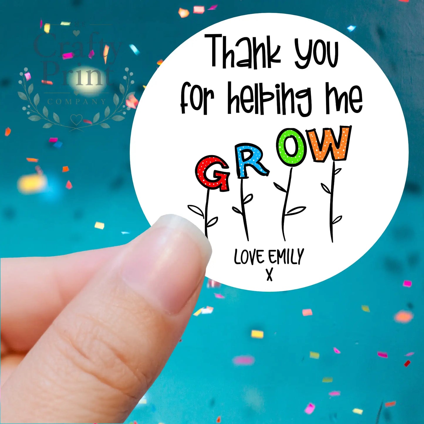 Thank You for Helping me Grow Printed Sticker - Decorative