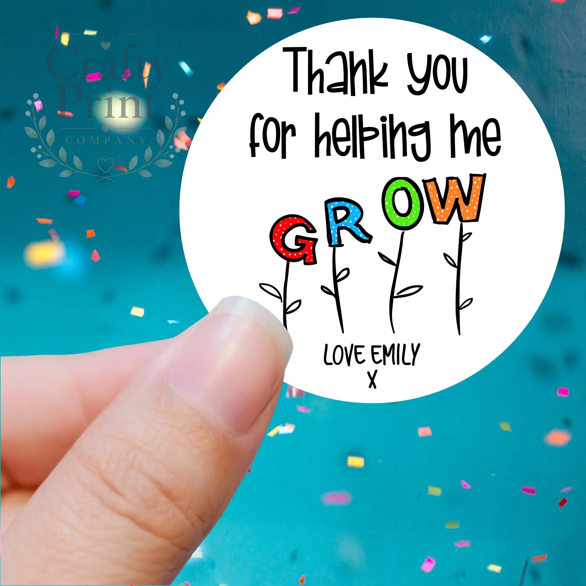 Thank You for Helping me Grow Printed Sticker - Decorative