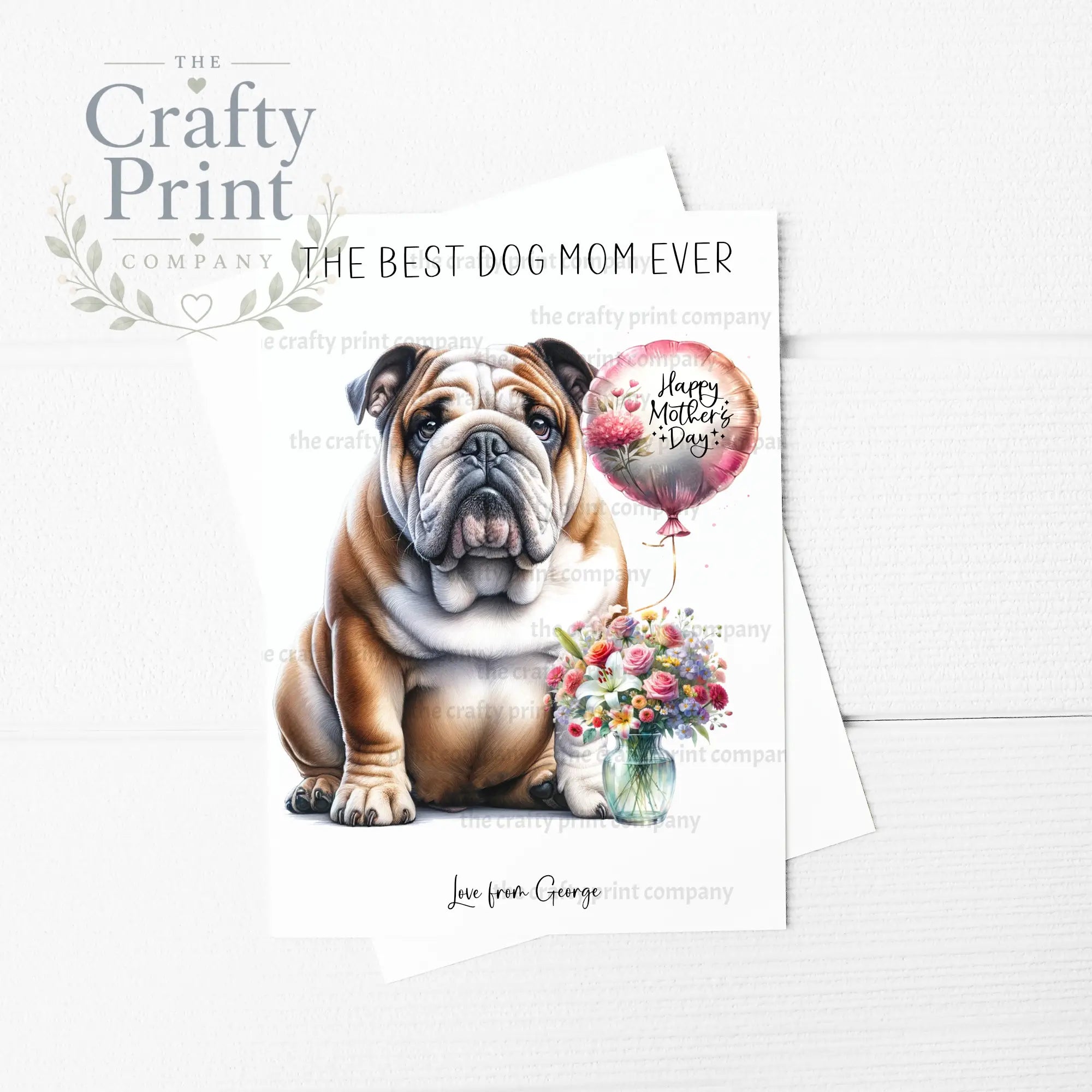 The Best Dog Mom Ever English Bulldog Personalised A5 Card