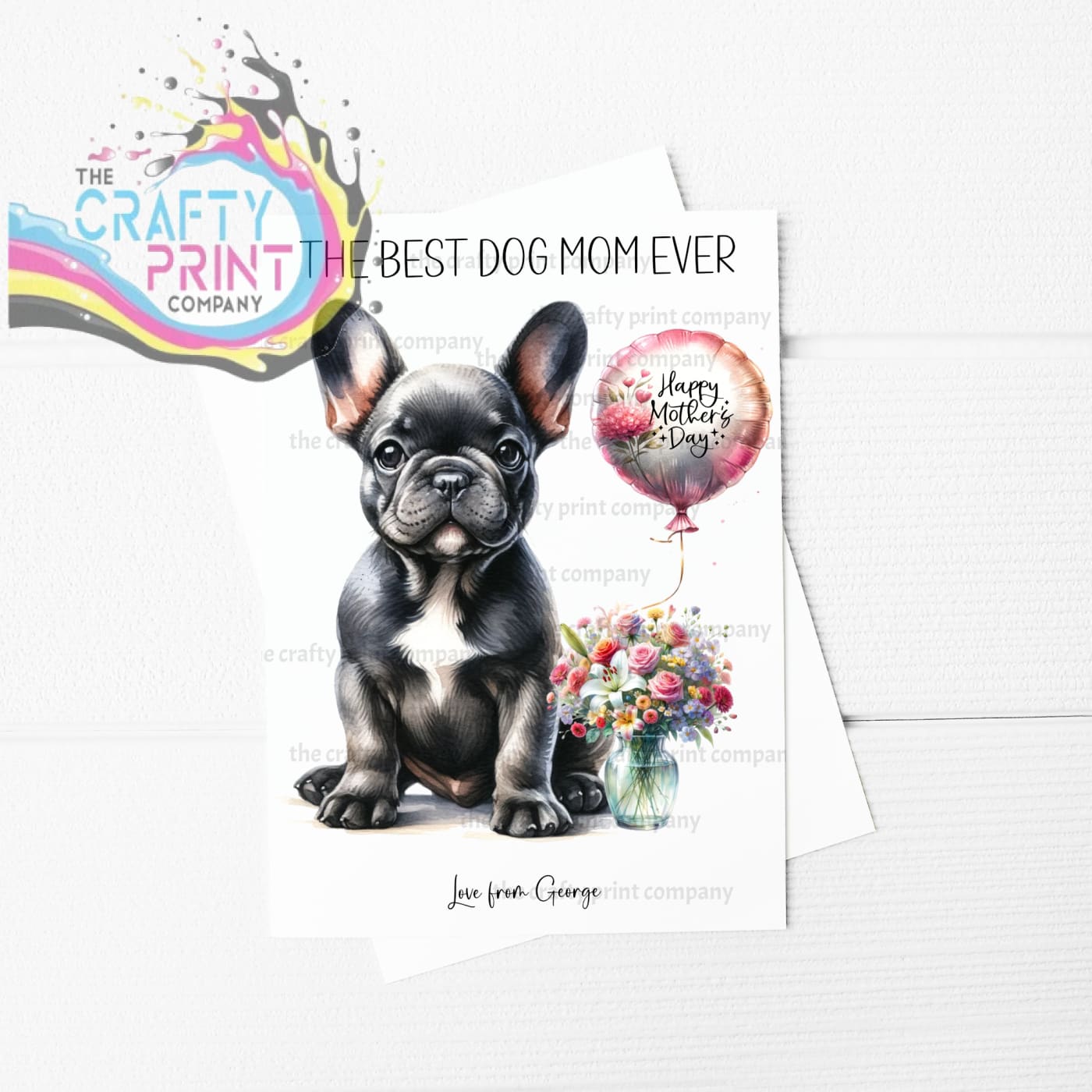 The Best Dog Mom Ever French Bulldog Personalised A5 Card