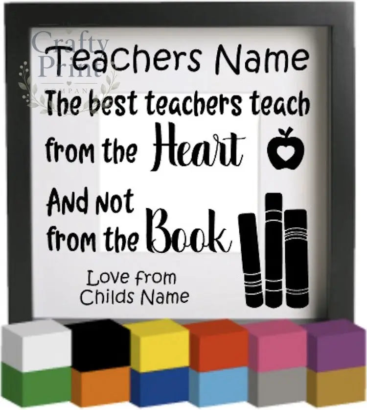 The Best Teachers teach Personalised Vinyl Decal Sticker