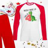 When I wake up will be Number 4 Dinosaur Birthday Pyjamas