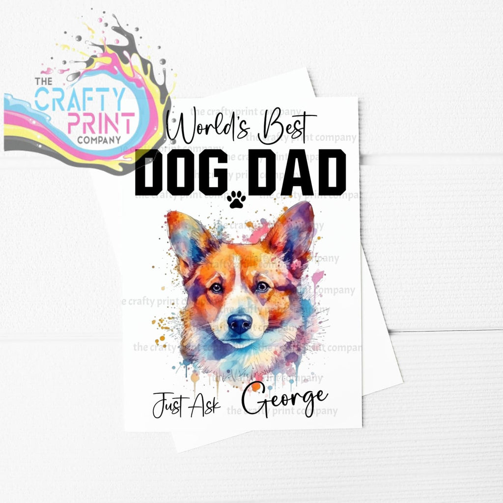 World’s Best Dog Dad Corgi A5 Card - Greeting & Note Cards