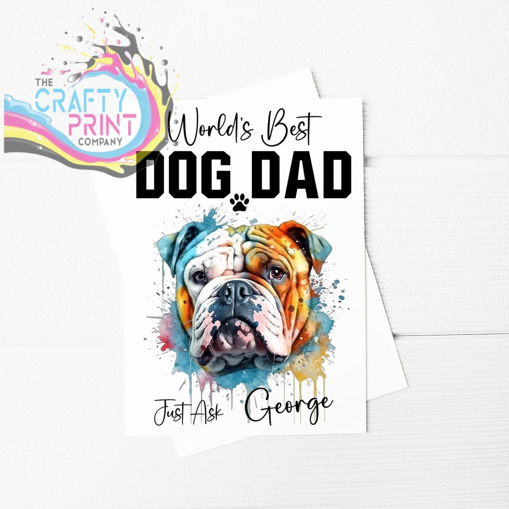 World’s Best Dog Dad English Bulldog A5 Card - Greeting &