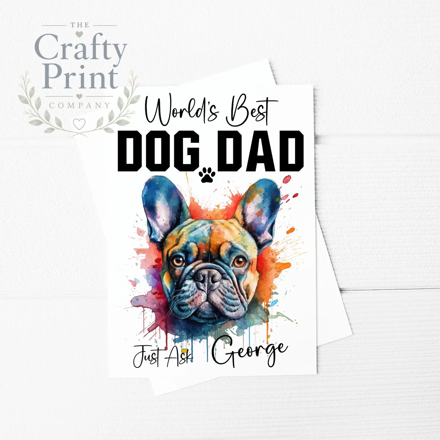 World’s Best Dog Dad French Bulldog A5 Card - Greeting &