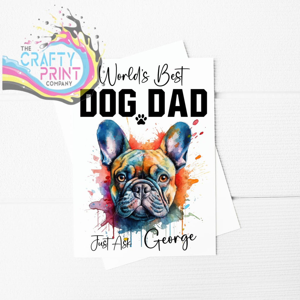 World’s Best Dog Dad French Bulldog A5 Card - Greeting &