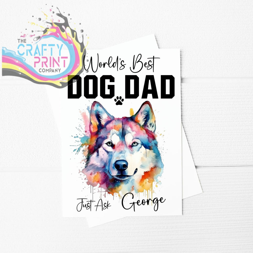 World’s Best Dog Dad Husky A5 Card - Greeting & Note Cards