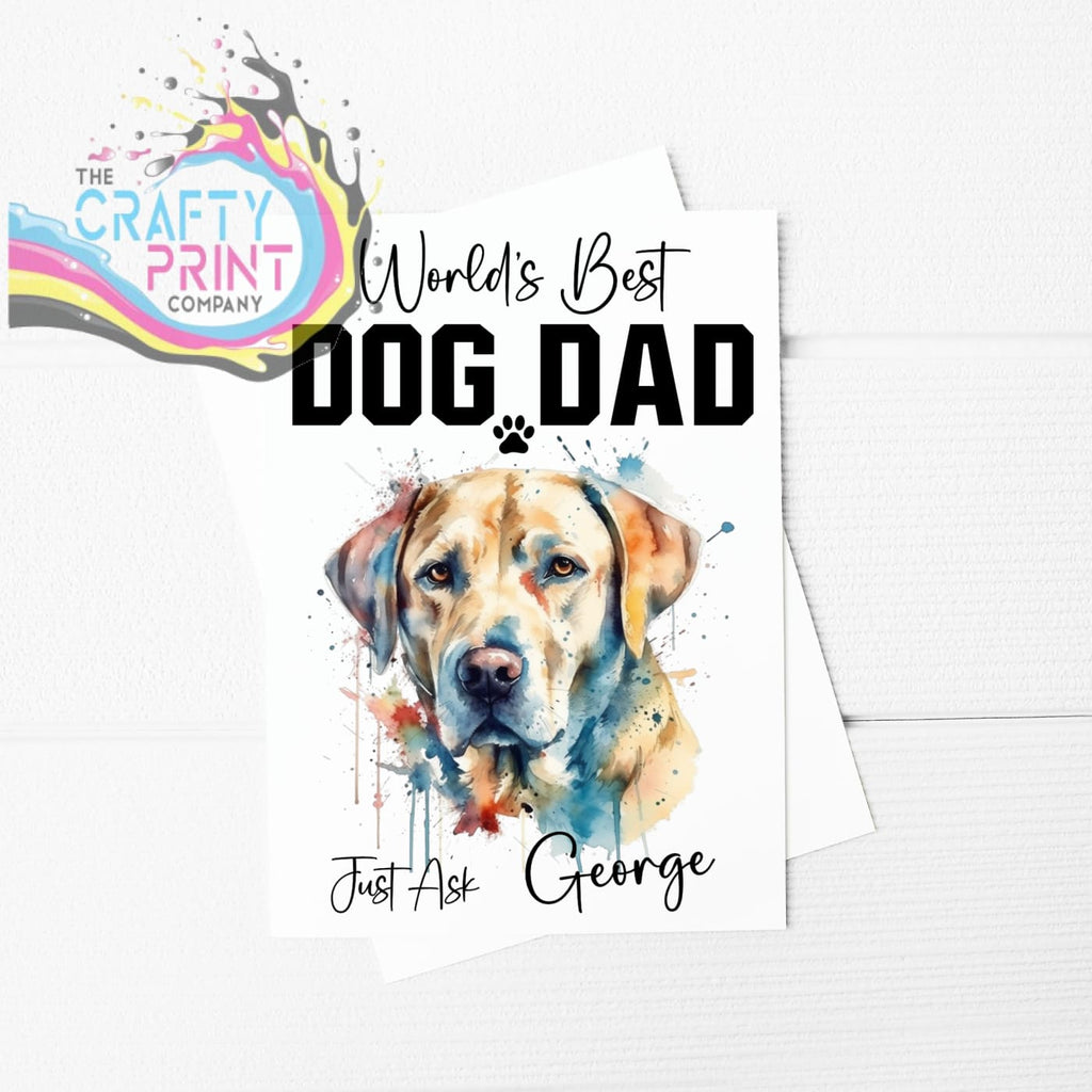 World’s Best Dog Dad Labrador A5 Card - Greeting & Note