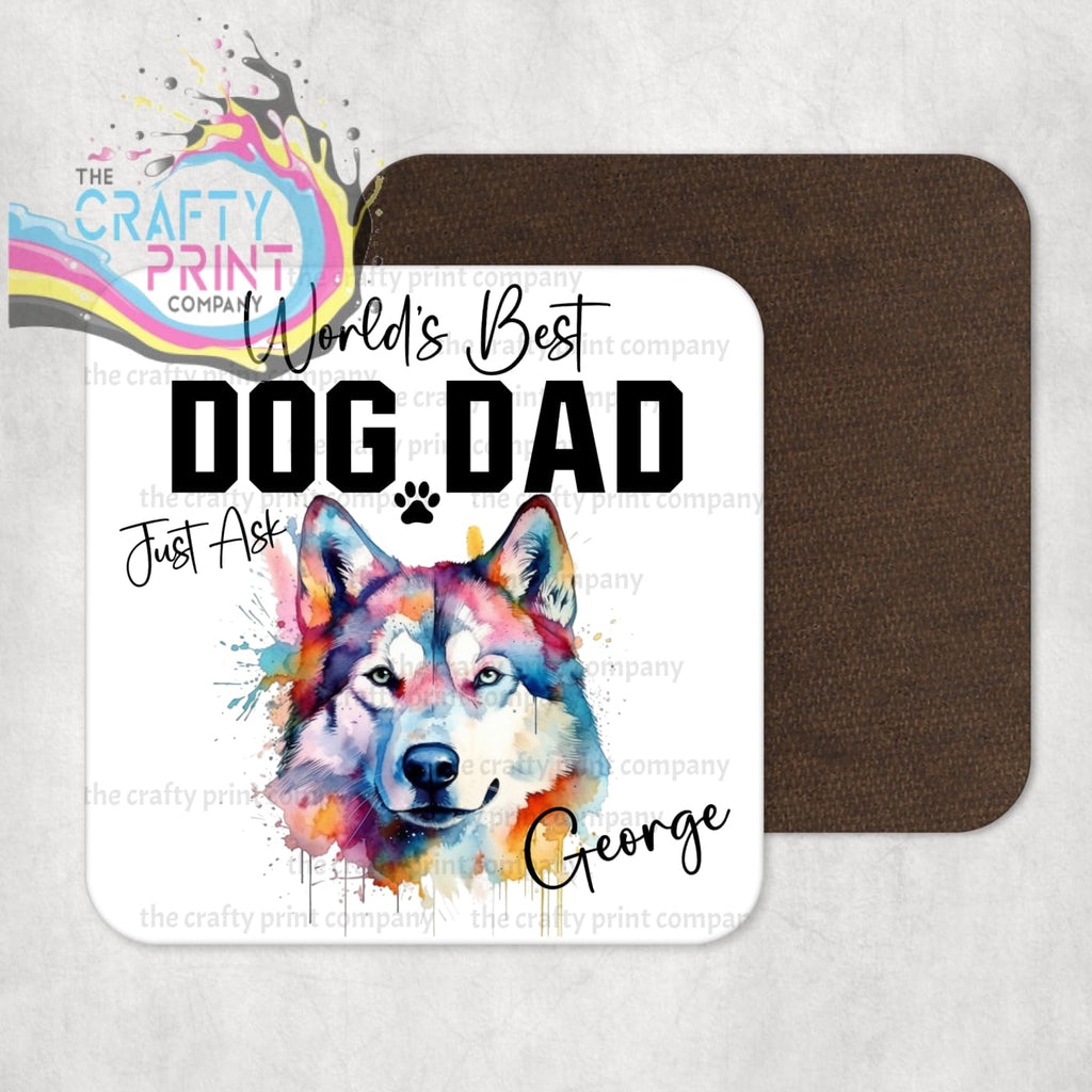 World’s Best Dog Dad Siberian Husky Coaster - Coasters