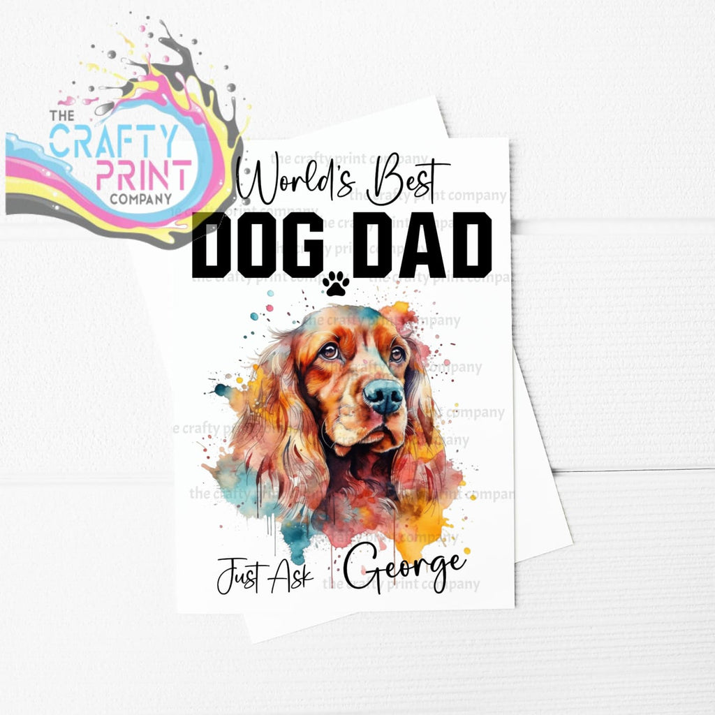 World’s Best Dog Dad Spaniel A5 Card - Greeting & Note Cards