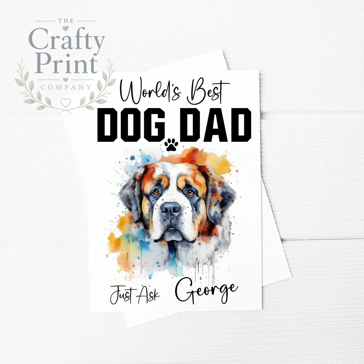 World’s Best Dog Dad St Bernard A5 Card - Greeting & Note