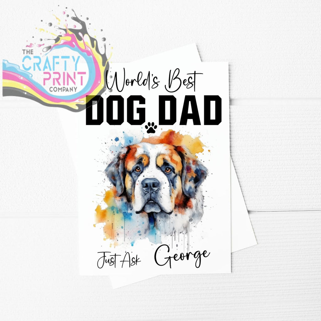 World’s Best Dog Dad St Bernard A5 Card - Greeting & Note