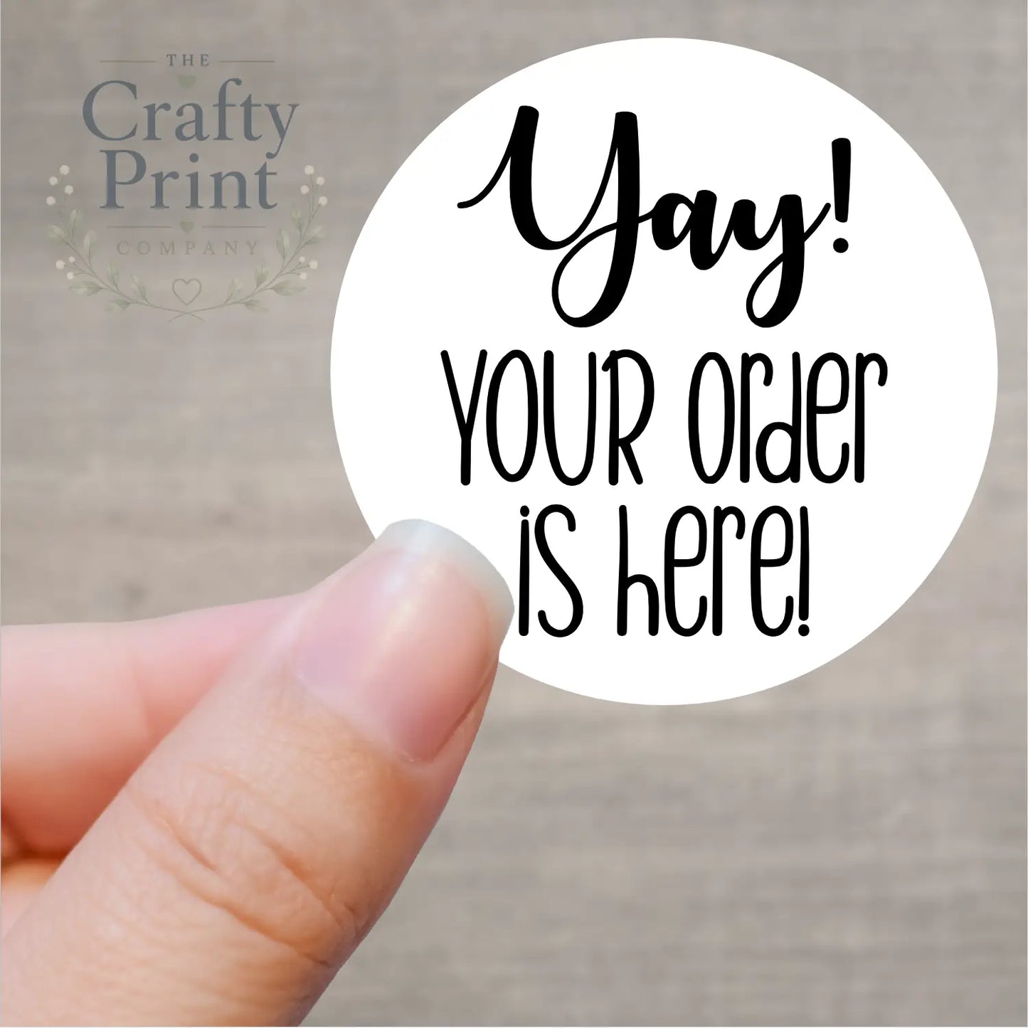 Yay! Your order is here Printed Sticker - Decorative