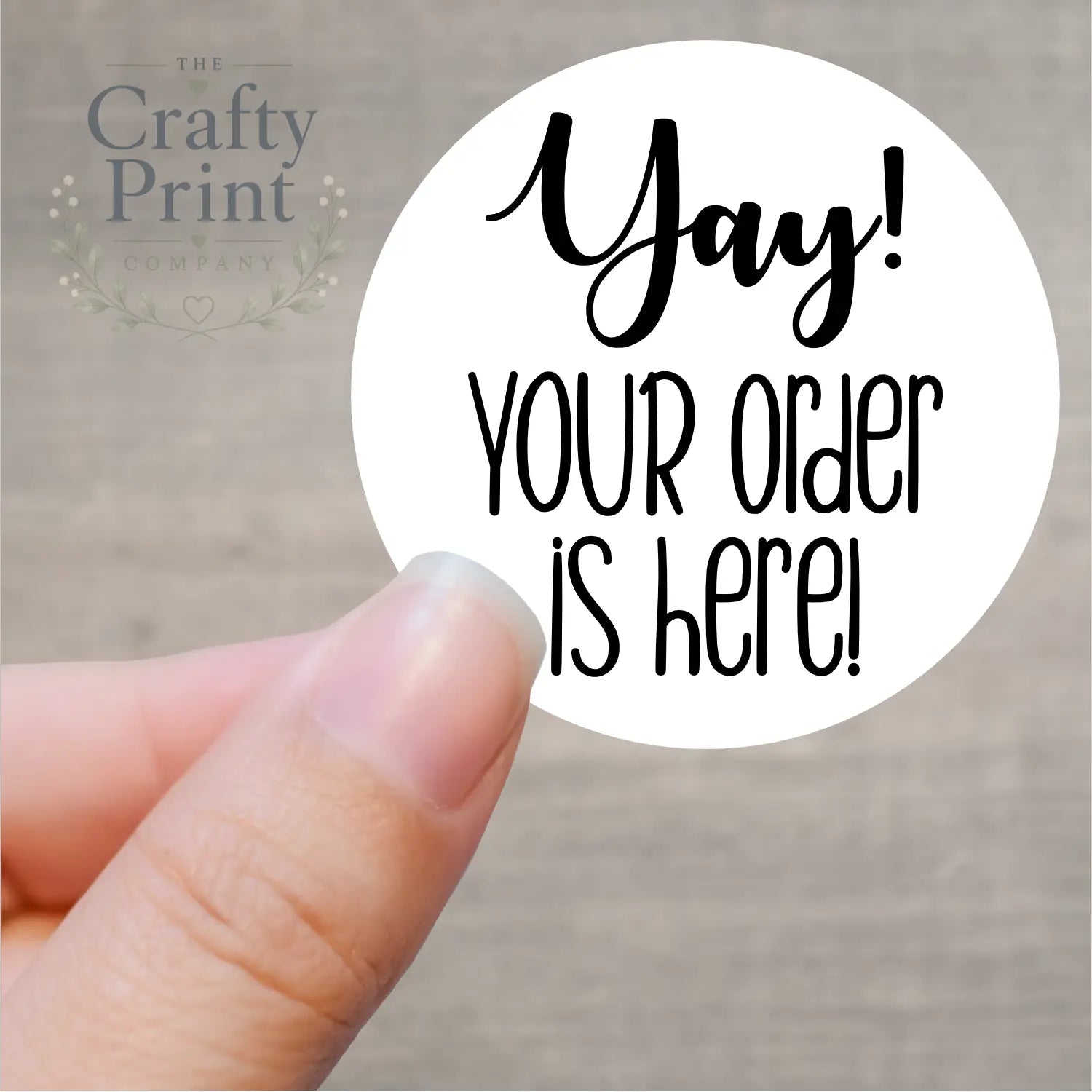 Yay! Your order is here Printed Sticker - Decorative