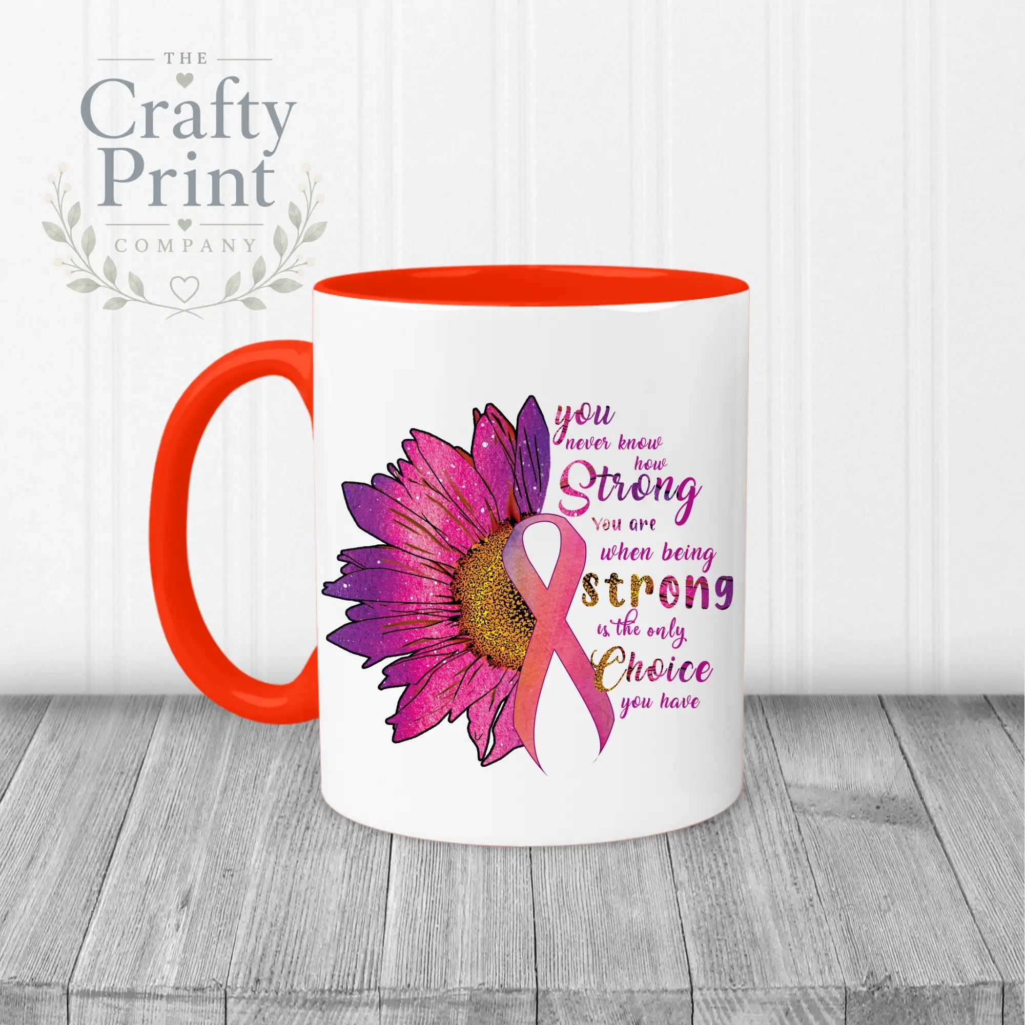 You never know how strong you are Cancer awareness Mug