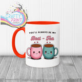 You’ll always be my Best-Tea Mug - Red Handle & Inner - Mugs