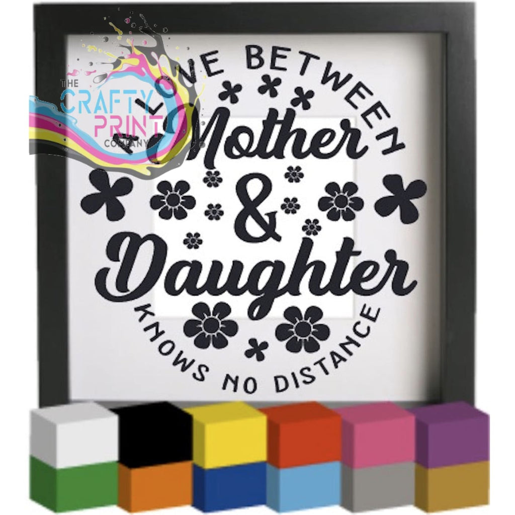 A love between Mother & Daughter Vinyl Decal Sticker -