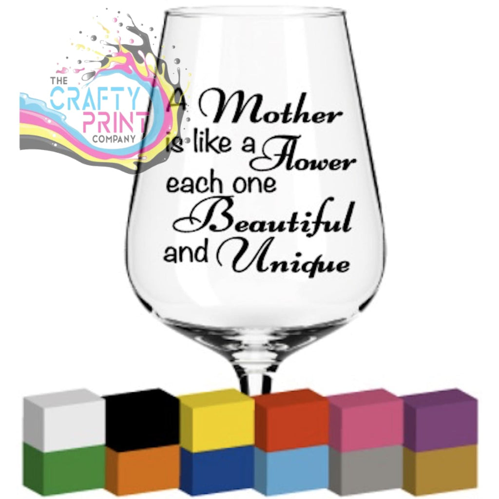 A mother is like a Flower Glass / Mug / Cup Decal / Sticker
