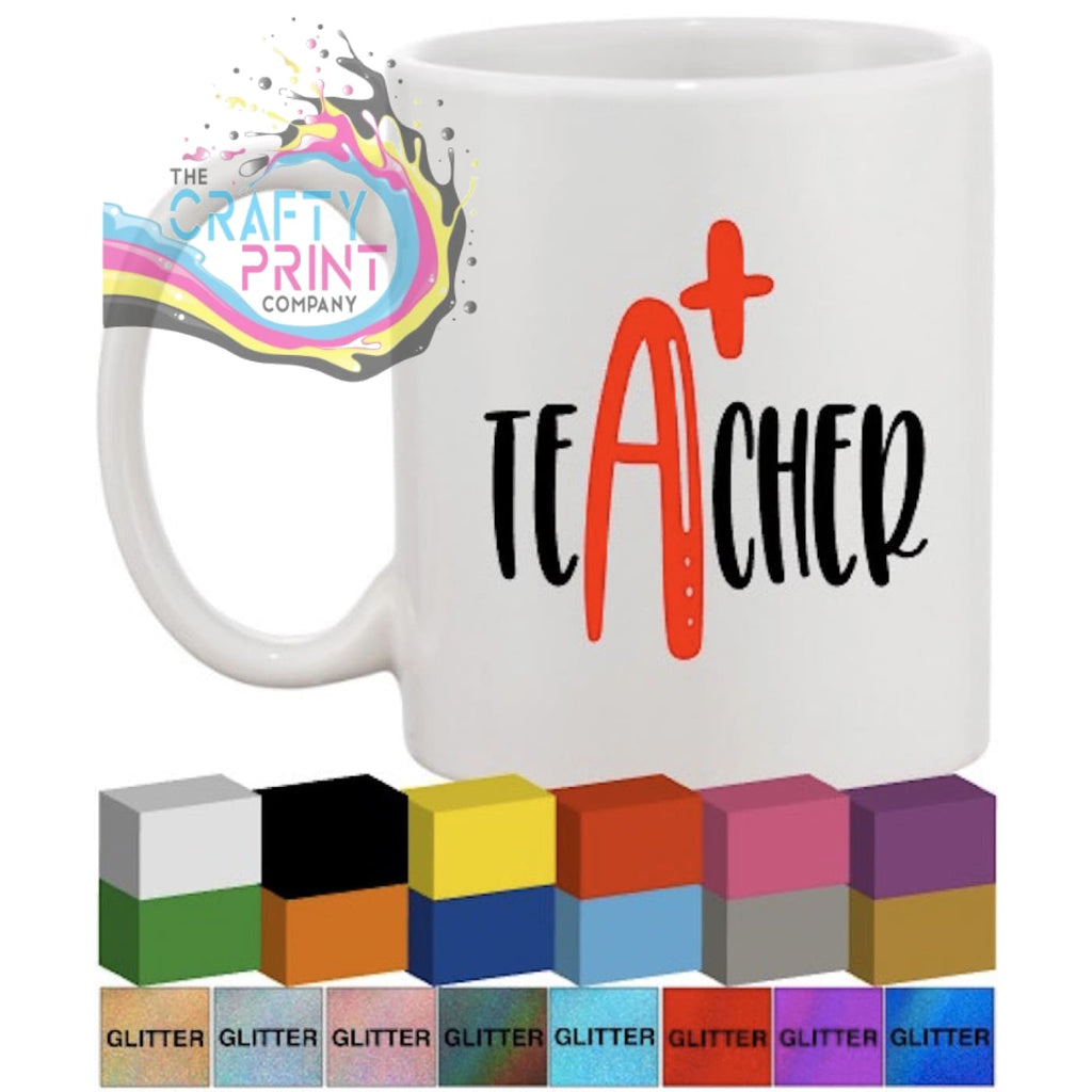 A + teacher Glass / Mug / Cup Decal / Sticker - Decorative