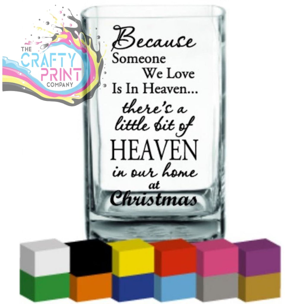 Because someone we love at Christmas Vase Decal Sticker -