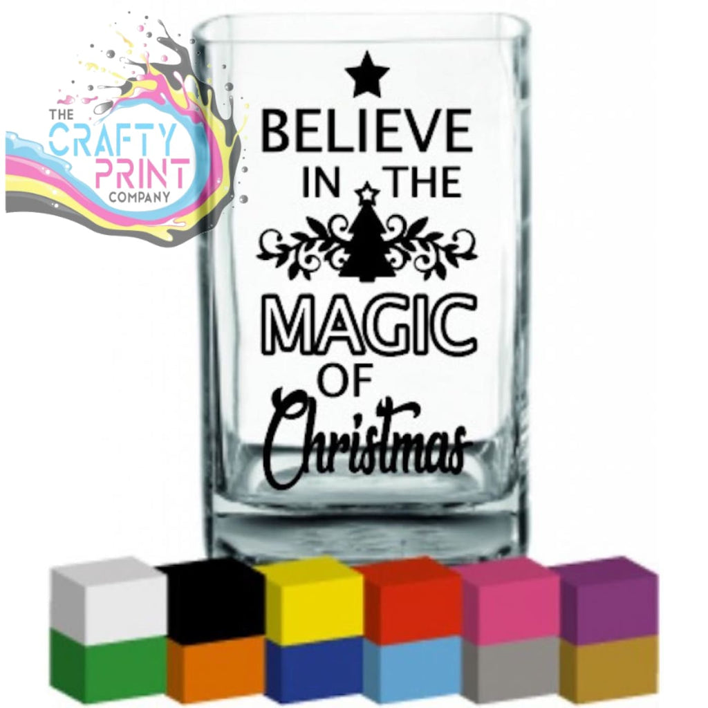 Believe in the Magic of Christmas Vase Decal Sticker -